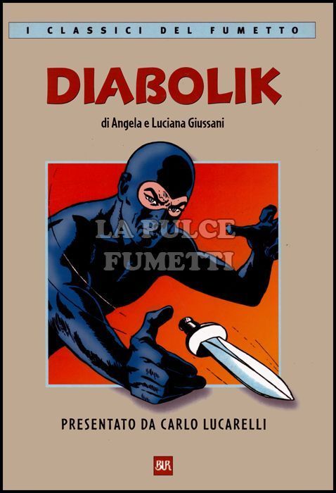 I CLASSICI DEL FUMETTO # 6 - DIABOLIK - 3A EDIZIONE